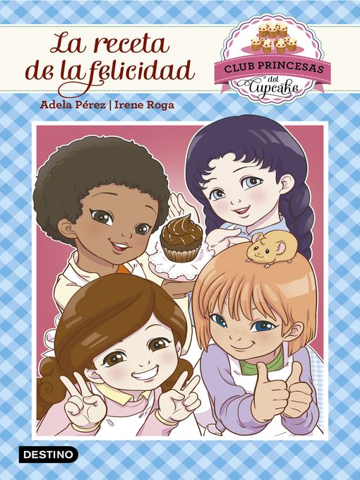 Title details for La receta de la felicidad by Adela Pérez Lladó - Available
